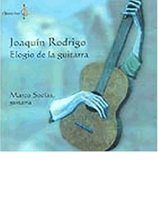 SOCIAS Marco (Espa�a)<br><br>Joaqu�n Rodrigo. Elogio de la guitarra